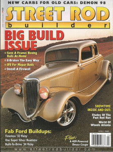 STREET ROD BUILDER 2008 APR - '32 FORD VICKEY, FRAME RAILS BOXED, IFS-MOPARS